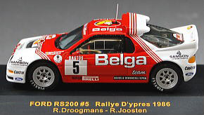 フォード RS200 (86年ベルギーラリー選手権ラリー・ディプレ/No.5/1986