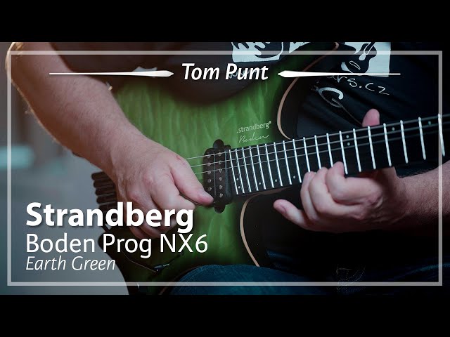 Strandberg Boden Prog NX6 Earth Green 2022 played by Tom Punt