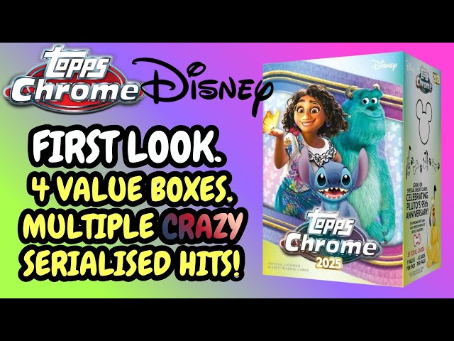 Topps Disney Chrome 2025 4 Value Box Break - Multiple ridiculously