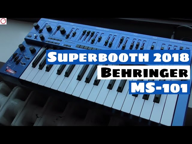 Superbooth 2018: Behringer MS-101 Synthesizer - Quick Look! - YouTube