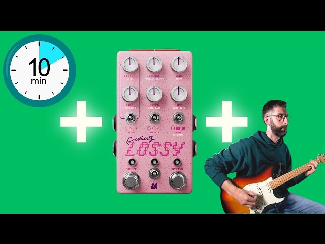 Chase Bliss Lossy, a Guitar and 10 minutes on the clock - YouTube