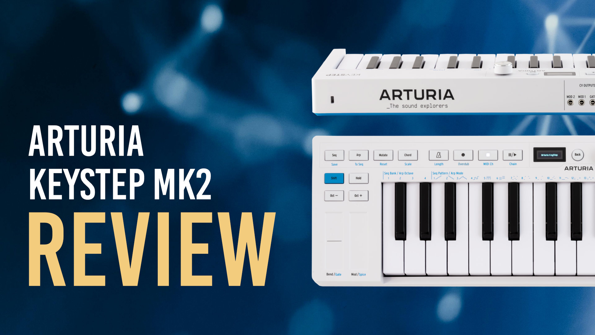 Arturia Keystep MK2 Review: The Next Generation of the Classic CV